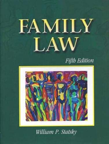 Family Law by William P Statsky: Used