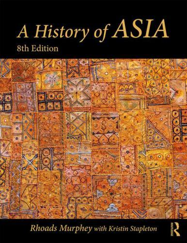 History of Asia by Rhoads Murphey and Kristin Stapleton (2019, Trade Paperback)
