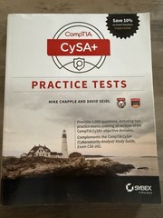 CompTIA CySA+ Practice Tests : Exam CS0-001 by Mike Chapple and David Seidl