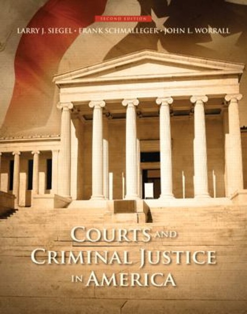 Courts and Criminal Justice in America Paperback