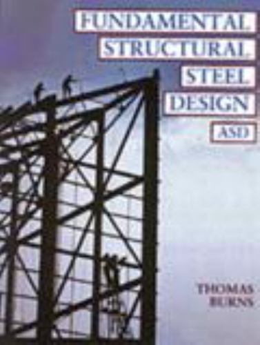 Fundamental Structural Steel Design-Asd by