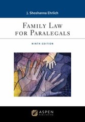 Family Law for Paralegals 9E [Connected eBook] (Aspen Paralegal Series)
