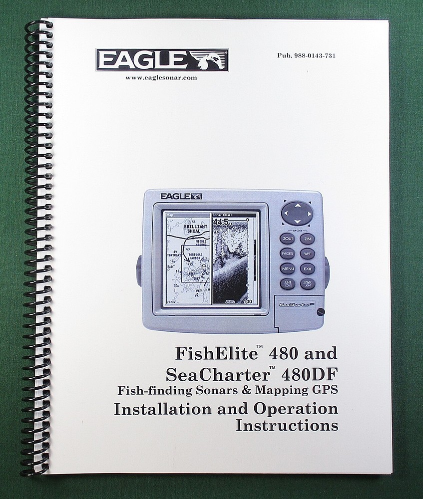 Eagle FishElite 480 Instruction Manual: 204 Pages & Protective Covers!