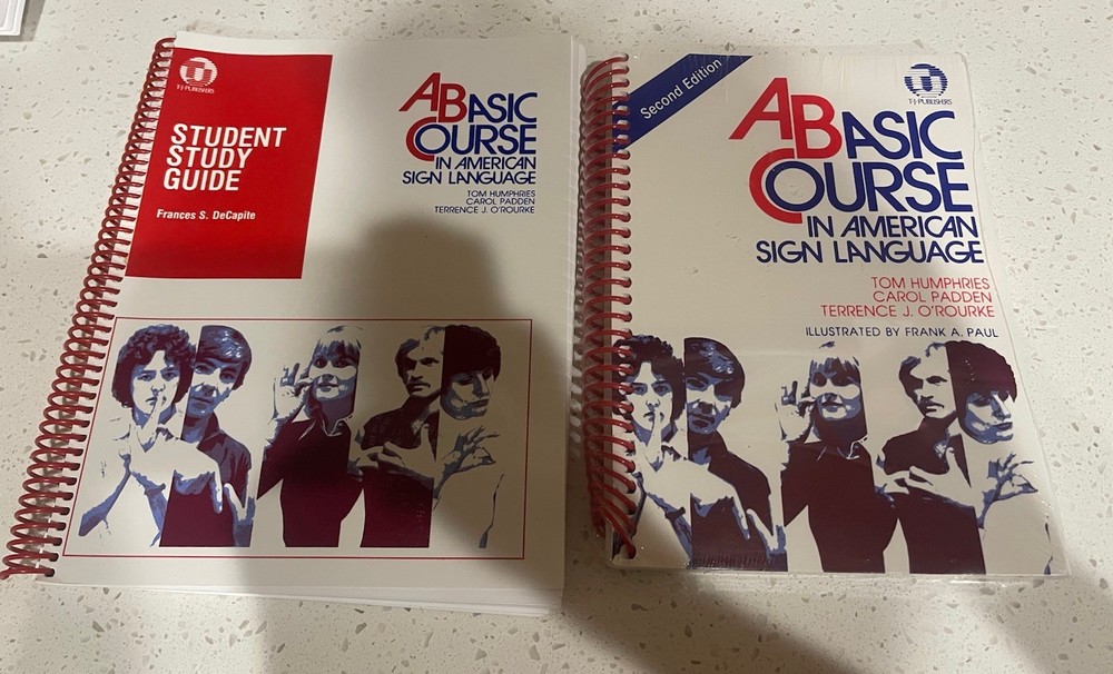 Basic Course in American Sign Language Humphries 2nd Edition Student study Guide