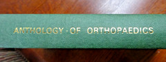 Anthology of Orthopaedics by Mercer Rang 1966 Hardcover 244 pages
