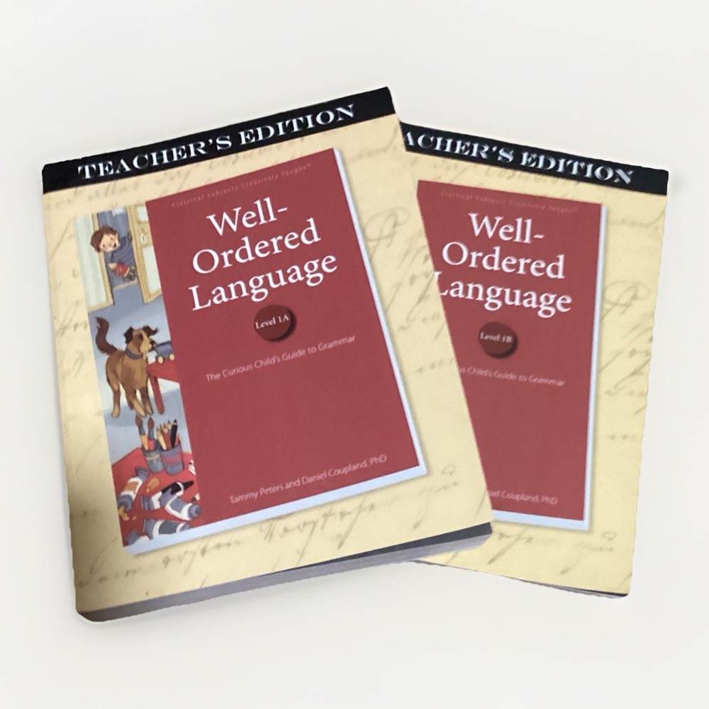 1A & 1B Bundle Classical Academic Press Well-Ordered Language Teacher’s Edition