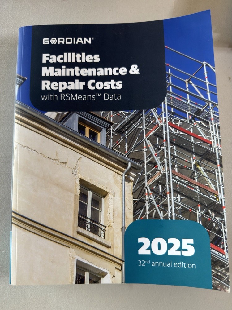 Gordian Facilities Maintenance & Repair Costs with RSMeans Data 32nd Ed – 2025
