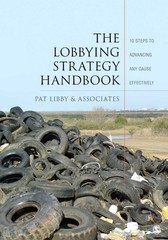 The Lobbying Strategy Handbook by Pat Libby