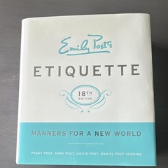 Emily Post’s Etiquette 18th Edition Revised by Post Authors Reference Book