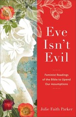 Eve Isn’t Evil