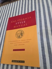 California Style Manual : A H&book of Legal Style for California Courts-LIKE NEW