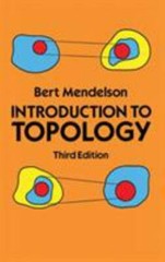 Dover Books on Mathematics Ser.: Introduction to Topology by Bert Mendelson …