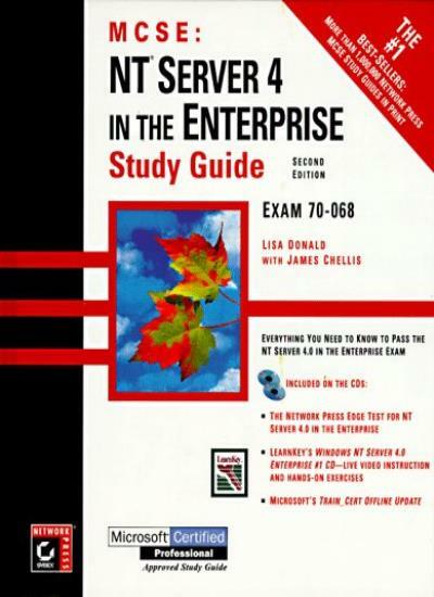 McSe: Nt Server 4 in the Enterprise Study Guide By Lisa Donald