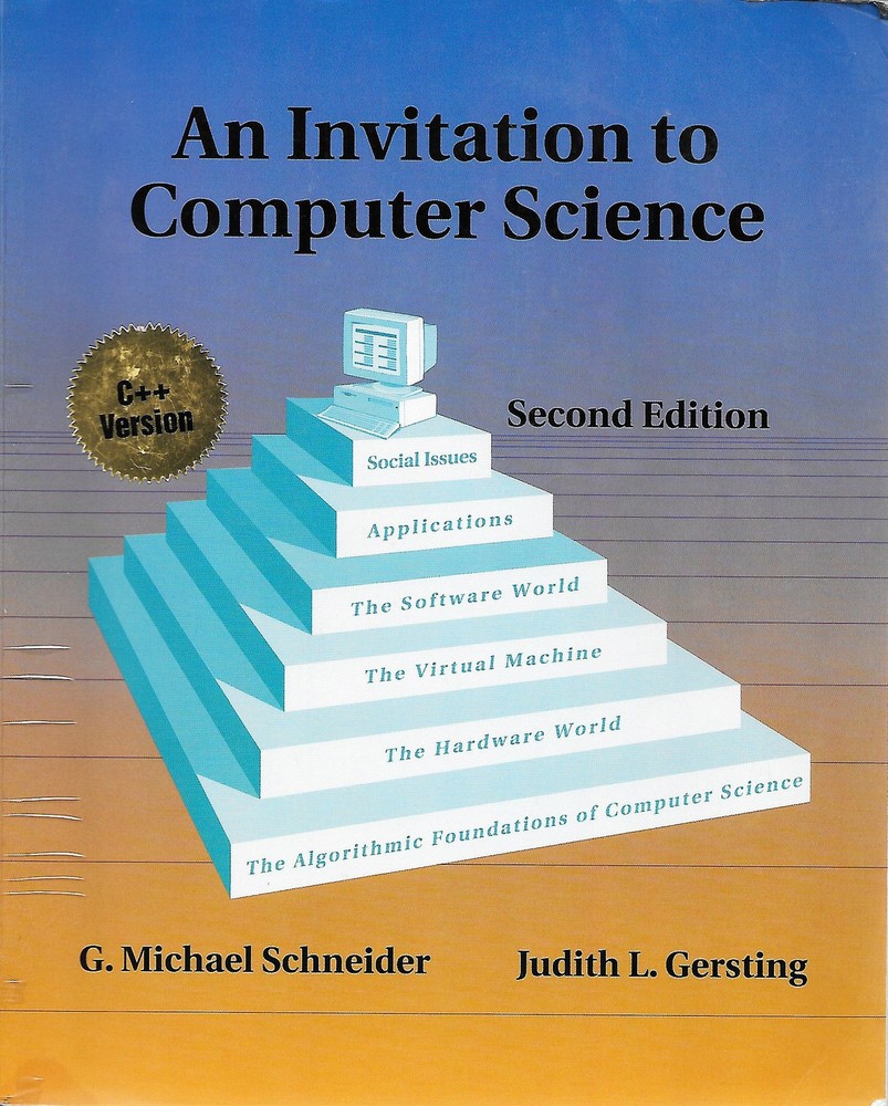 An Invitation to Computer Science, 2nd Edition – paperback Schneider, G.Mich…