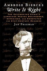 Ambrose Bierce’s Write It – Hardcover, by Bierce Ambrose; Freeman – Very Good b