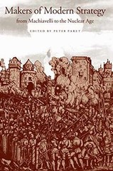 Makers of Modern Strategy from – Paperback, by Peter Paret; Gordon – Very Good