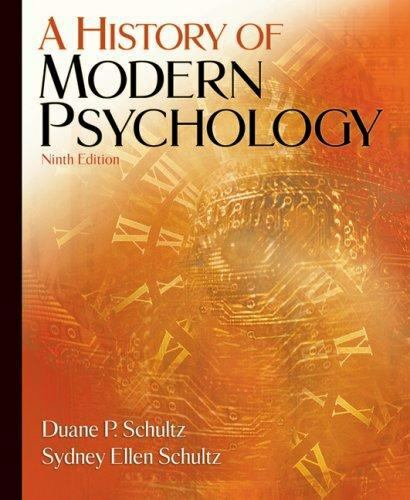 A History of Modern Psychology by Sydney Ellen Schultz and Duane P. Schultz…