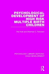 Psychological Development of High Risk Multiple Birth Children by Vita Krall Pap