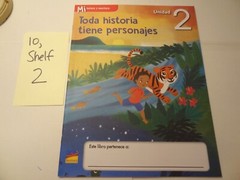 Benchmark Education Mi lectura y escritura Unidad 2 Toda historia…