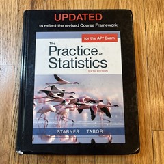 The Practice of Statistics Sixth Edition Updated for AP Exam Starnes Tabor New