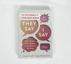 They Say / I Say 6th Ed – Gerald Graff & Cathy Birkenstein – Norton – Paperback