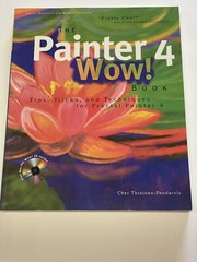 Wow! Book Ser.: The Painter 4 Wow! Book by Cher Threinen-Pendarvis (1996, CD)