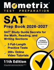 SAT Prep Book 2026-2027 – 3 Full-Length Practice Tests, 200+ Online Video Tutori