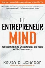 The Entrepreneur Mind: 100 Essential Beliefs, Characteristics, and Habits – GOOD