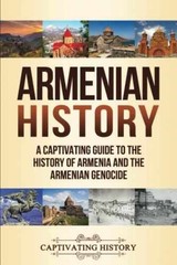 Armenian History: A Captivating – Paperback, by History Captivating – Acceptable