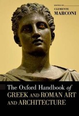 Oxford Handbook of Greek and Roman Art and Architecture by Clemente Marconi
