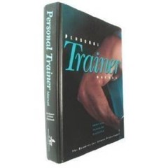 Personal Trainer Manual: The Resource for Fitness Professionals – GOOD