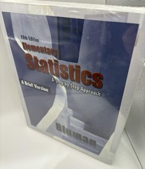 Elementary Statistics A Step By Step Approach Brief Version – by Allan Bluman –