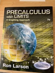 Precalculus W/Limits : Graph Approach by Ron Larson and Battaglia (2019,…