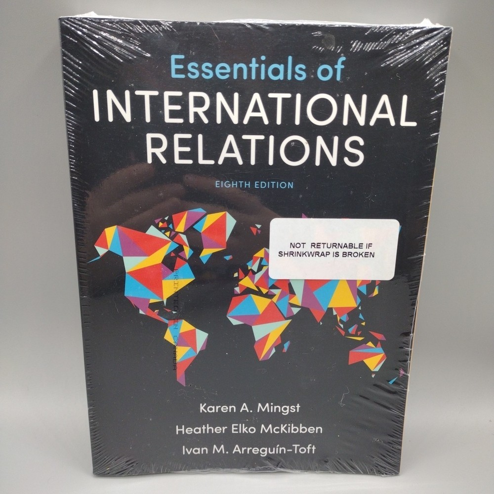 Essentials of International Relations, 8th Edition by Ivan Arreguin-Toft New