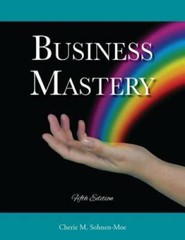Business Mastery – Paperback By Sohnen-Moe, Cherie M. – GOOD