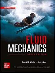 4-7 DAYS DELIVERY – Fluid Mechanics by Frank M. White, 9TH INTERNATIONAL EDITION