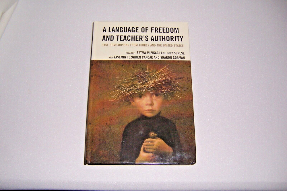 A Language of Freedom & Teacher’s Authority : Case Comparisons from Turkey and