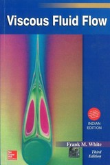 Viscous Fluid Flow by Frank White