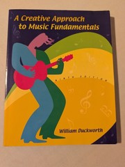 A Creative Approach to Music Fundamentals 9th Edition William Duckworth
