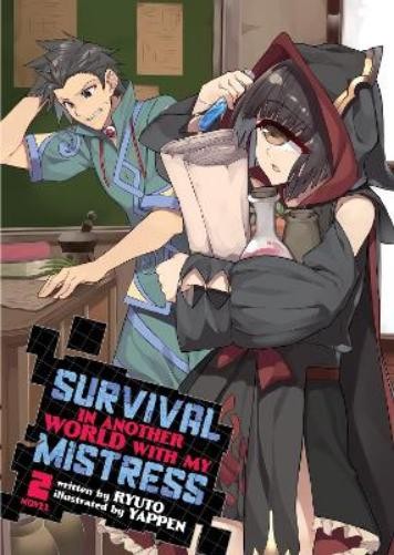 Ryuto Survival in Another World with My Mistress! (Light Novel) Vol. (Paperback)