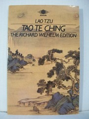 Tao Te Ching: The Book of Meaning and Life