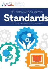 National School Library Standards for Learners, School Librarians, a – VERY GOOD