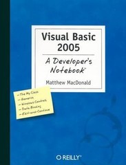 Visual Basic 2005: A Developer’s Notebook