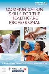Communication Skills for the Healthcare Professional, Enhanced Edition – GOOD