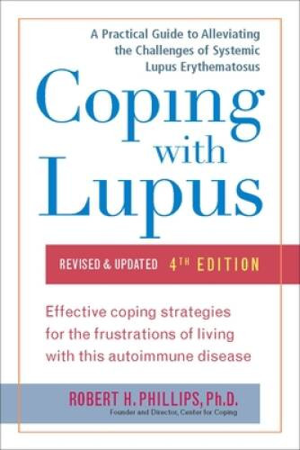 Coping with Lupus: Revised & Updated, Fourth Edition – Paperback – VERY GOOD