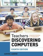 Teachers Discovering Computers: Integrating Technology in a Changing Worl – GOOD