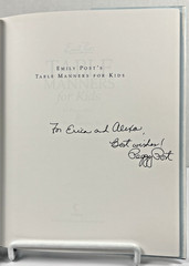 Emily Post Etiquette Signed 8th Edition + Table Manners For Kids Peggy Post HC