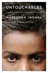 Untouchables : My Family’s Triumphant Escape from India’s Caste S