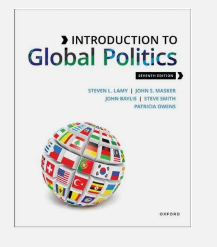 Intro to Global Politics by Lamy, Steven 7th Edition/Used Paperback FREE SHIP!