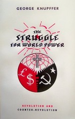 THE STRUGGLE FOR WORLD POWER: REVOLUTION, By George Knupffer **BRAND NEW**